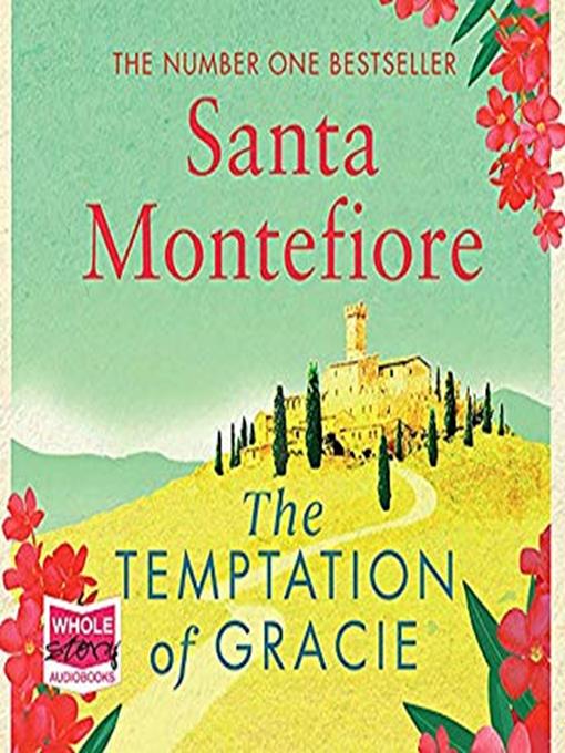 Title details for The Temptation of Gracie by Santa Montefiore - Available